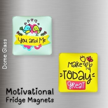 You and Me + Make Today Great Fridge Magnet Set